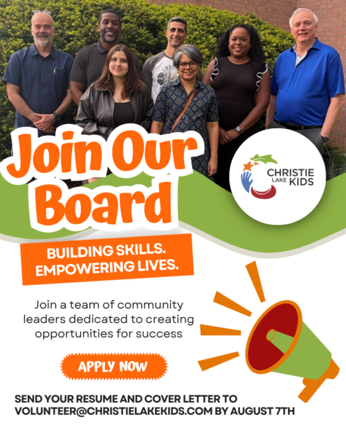 Poster advertising the opportunity to join to Christie Lake Kids board.